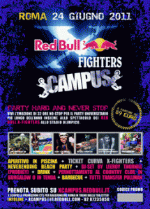 24/06/2011 Roma - Red Bull X-Fight - Stadio Olimpico (ospitata con Grido, Tormento)